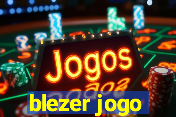 blezer jogo